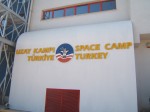 Front Sign - Space Camp Turkey