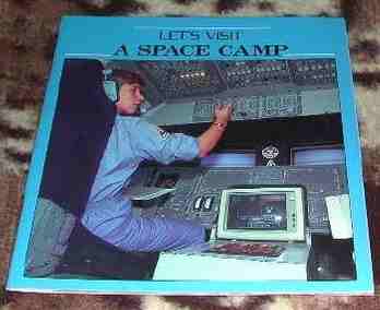 Let's Visit a Space Camp Book