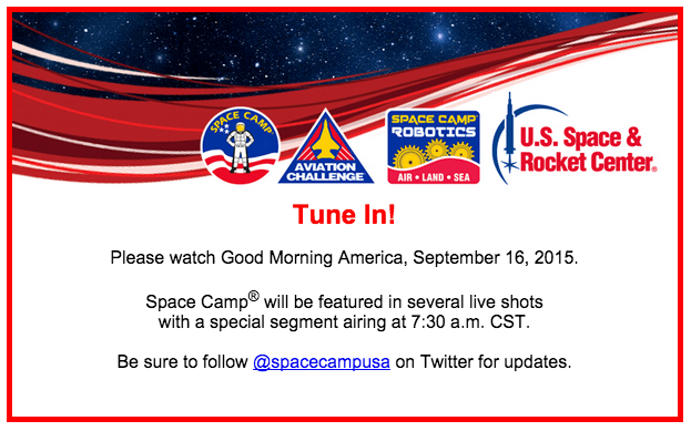 Space Camp Good Morning America Email Content